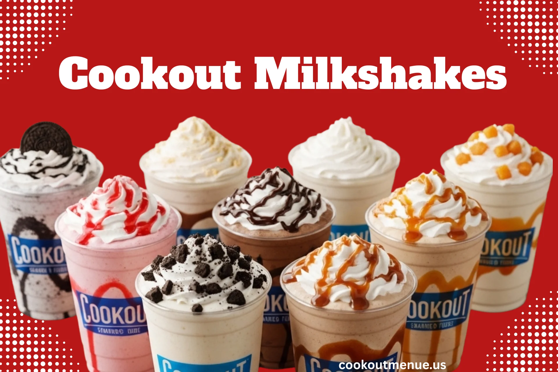 Cookout Milkshakes Guide 2026 | Best Flavors and Prices